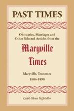 Past Times af Teffeteller Caleb G. Teffeteller