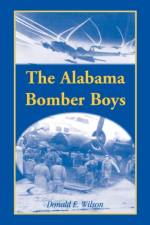 The Alabama Bomber Boys af Donald E Wilson