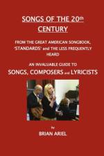 SONGS OF THE 20th CENTURY af Brian Ariel