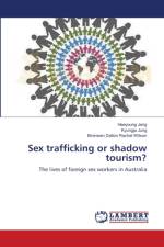 Sex trafficking or shadow tourism? af Haeyoung Jang