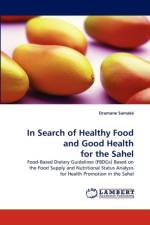 In Search of Healthy Food and Good Health for the Sahel af Dramane Samaké