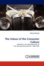 The Values of the Consumer Culture af Monica Brasted