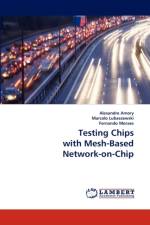 Testing Chips with Mesh-Based Network-On-Chip af Alexandre Amory