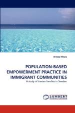 Population-Based Empowerment Practice in Immigrant Communities af Alireza Moula
