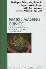Multiple Sclerosis, Part II: Nonconventional MRI Techniques, An Issue of Neuroimaging Clinics af Massimo (Neurology Unit Filippi