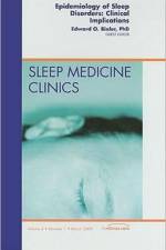 Epidemiology of Sleep Disorders: Clinical Implications, An Issue of Sleep Medicine Clinics af Edward Bixler