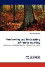 Monitoring and Forecasting of Forest Diversity af Alexander Gradel