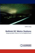 Rethink DC Metro Stations af Yathim Leung