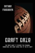 Draft Daze af Nathan Frederick