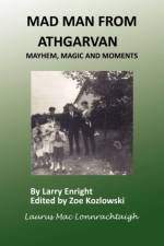 Mad Man from Athgarvan af Larry Enright