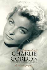 The Journals of Charlie Gordon af Charlie Marie Gordon