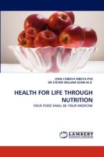 Health for Life Through Nutrition af John Chibaya Mbuya