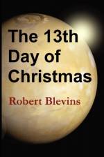 The 13th Day of Christmas af Robert Blevins