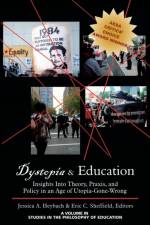 Dystopia and Education