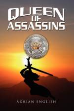 Queen of Assassins af Adrian English