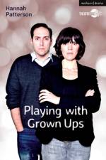 Playing with Grown Ups af Hannah Patterson