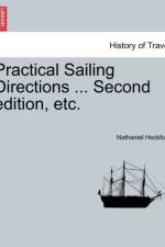 Practical Sailing Directions ... Second Edition, Improved af Nathaniel Heckford