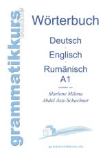 Woerterbuch Deutsch - Englisch - Rumanisch A1 af Marlene Abdel Aziz - Schachner