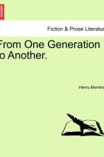 From One Generation to Another. Vol. I af Henry Merriman