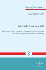 Integrierte Versorgung 2.0 af Sarah Lambrecht