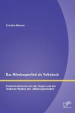 Das Nibelungenlied als Volksbuch af Cristina Nissen