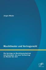 Musiktheater und Vertragsrecht af Jurgen Moecke