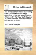The Compleat Horseman af Jacques De Solleysel