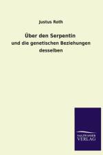 Uber Den Serpentin af Justus Roth