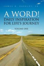 A Word! af Sr James B Barkley