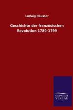 Geschichte Der Franzosischen Revolution 1789-1799