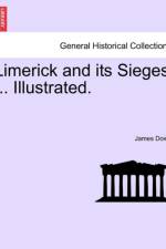 Limerick and Its Sieges ... Illustrated. af James Dowd