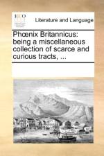 Phoenix Britannicus af Multiple Contributors