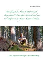 Grundlagen fur Ihren Outdoorulaub af Carsten Richter