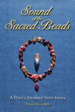 Sound of the Sacred Beads af Susan Klauber
