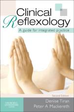 Clinical Reflexology af Denise (Chief Executive Office/Education Director Tiran