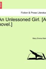 An Unlessoned Girl. [A Novel.] af Mary Emma Martin