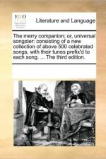 The Merry Companion; Or, Universal Songster af Multiple Contributors