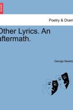 Other Lyrics. an Aftermath. af George Newman