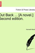 Out Back ... [A Novel.] Second Edition. af Kenneth Mackay