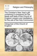 The Christian's New Year's Gift af Clergyman Of The Church Of England