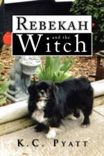 Rebekah and the Witch af Dr K C Pyatt