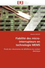 Fiabilit  Des Micro-Interrupteurs En Technologie Mems af Vincent-M