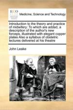 Introduction to the Theory and Practice of Midwifery