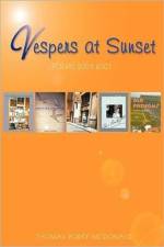 Vespers at Sunset af Thomas Porky McDonald