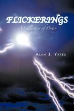 Flickerings af Alan J. Yates