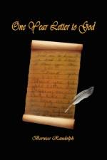 One-Year Letter to God af Bernice Randolph