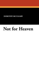 Not for Heaven af Dorothy McCleary