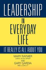Leadership in Everyday Life af Lmsw Acsw Raymer