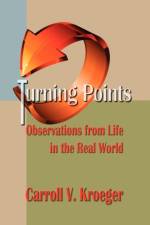 Turning Points af Carroll V Kroeger