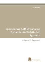 Engineering Self-Organizing Dynamics in Distributed Systems af Jan Sudeikat